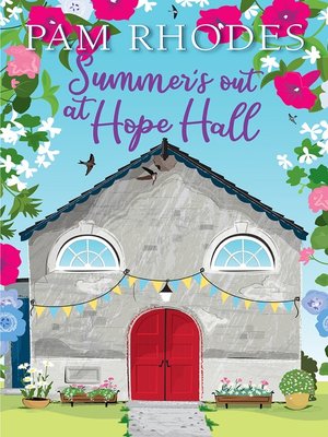 cover image of Summer's out at Hope Hall